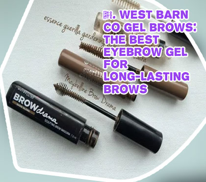 Best drugstore brow gel