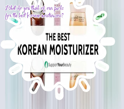 Best korean moisturizer for oily skin