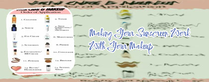 Order of makeup and sunscreen